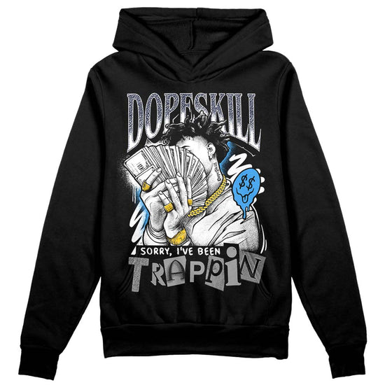 Jordan Spiz’ike Low “White/Obsidian” DopeSkill Hoodie Sweatshirt Sorry I've Been Trappin Graphic Streetwear - Black