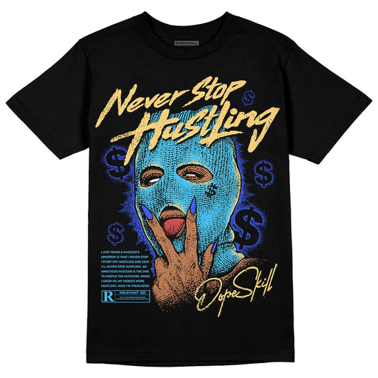 Jordan 13 Retro University Blue DopeSkill T-Shirt Never Stop Hustling Graphic Streetwear - Black