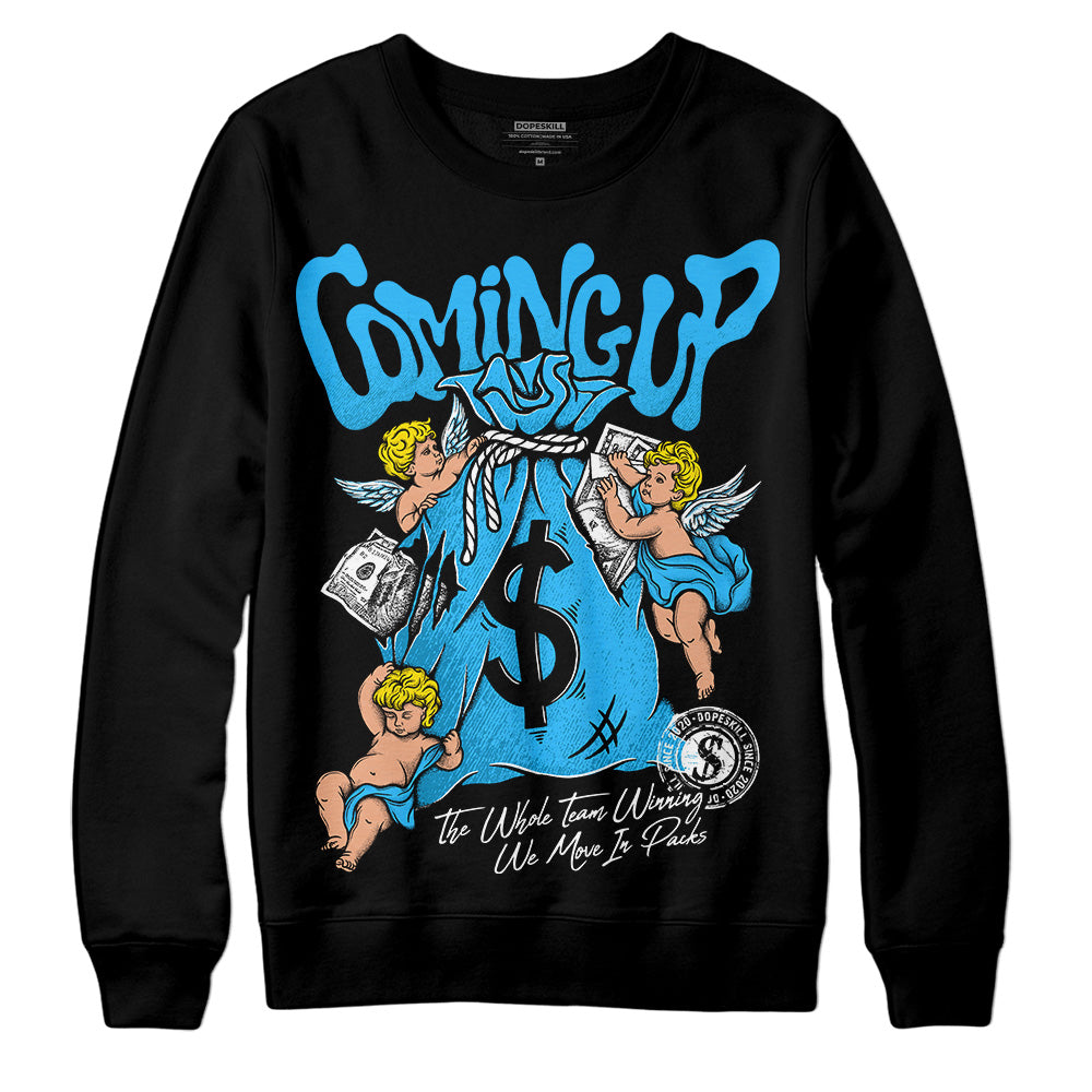 Jordan 1 High Retro OG “University Blue” DopeSkill Sweatshirt Money Bag Coming Up Graphic Streetwear - Black 