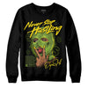 Dunk Low 'Chlorophyll' DopeSkill Sweatshirt Never Stop Hustling Graphic Streetwear - Black