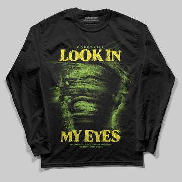 Neon Green Sneakers DopeSkill Long Sleeve T-Shirt Look In My Eyes Graphic Streetwear - Black