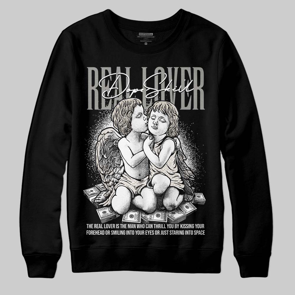 Jordan 3 Retro Pure Money DopeSkill Sweatshirt Real Lover Graphic Streetwear - Black