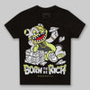 Jordan 4 GS “Light Lemon Twist” DopeSkill Toddler Kids T-shirt Born To Be Rich Graphic Streetwear - black