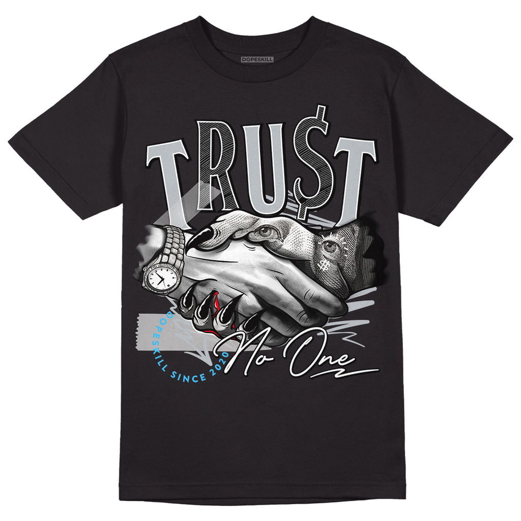 Dunk Low SE Lottery Pack Grey Fog DopeSkill T-Shirt Trust No One Graphic Streeetwear - Black 
