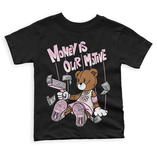 Dunk Low LX Pink Foam DopeSkill Toddler Kids T-shirt Money Is Our Motive Bear Graphic Streetwear - Black