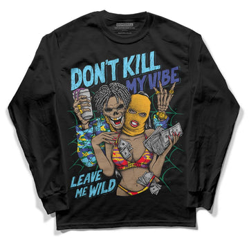 Jordan 1 Mid GS 'Six Championships DopeSkill Long Sleeve T-Shirt Don't Kill My Vibe Graphic Streetwear - Black