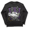 Jordan 12 “Field Purple” DopeSkill Long Sleeve T-Shirt Trust No One Graphic Streetwear - Black