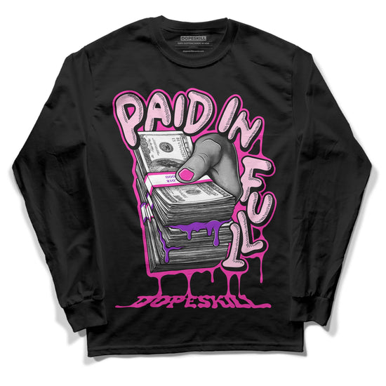 Pink Sneakers DopeSkill Long Sleeve T-Shirt Paid In Full Graphic Streetwear - Black