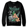 Jordan 1 High OG Green Glow DopeSkill Sweatshirt New No Days Off Graphic Streetwear - Black