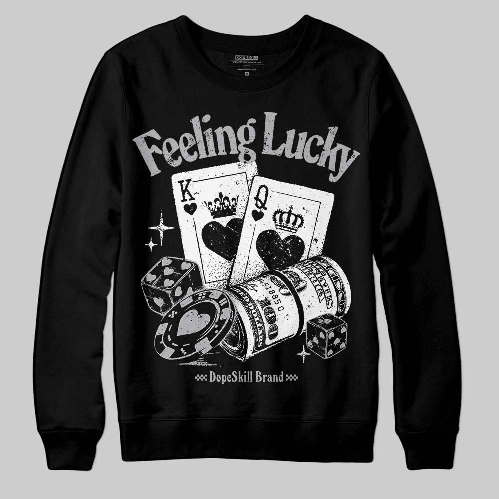 Jordan 4 OG “White Cement” DopeSkill Sweatshirt Feeling Lucky Graphic Streetwear - Black