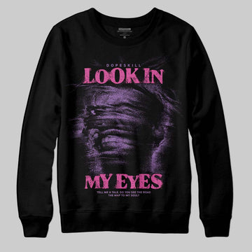 PURPLE Sneakers DopeSkill Sweatshirt Look In My Eyes Graphic Streetwear - Black