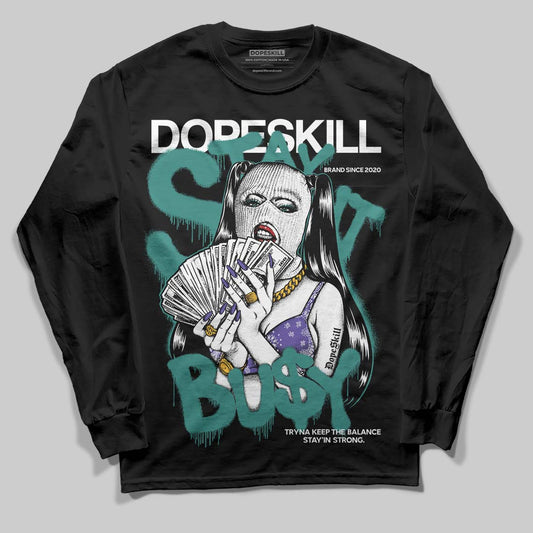 Jordan 5 OG “Grape” DopeSkill Long Sleeve T-Shirt Stay It Busy Graphic Streetwear - Black