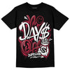 Jordan 1 Retro High '85 OG Metallic Burgundy DopeSkill T-Shirt No Days Off Graphic Streetwear - Black