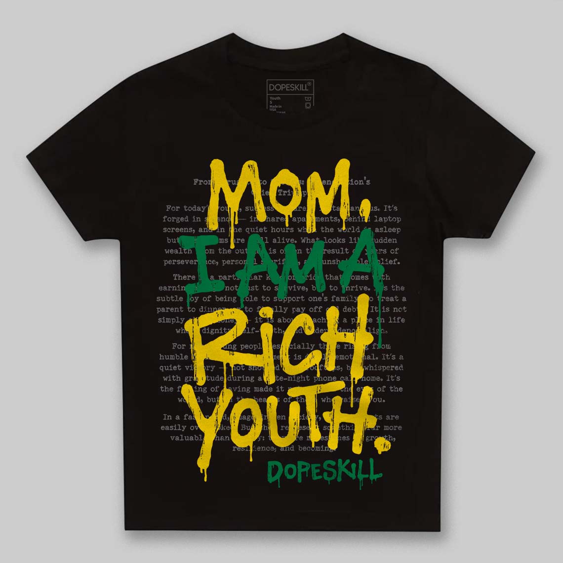 Green Sneakers DopeSkill Toddler Kids T-shirt Mom, I Am A Rich Youth Graphic Streetwear - Black