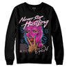 Dunk Low Triple Pink DopeSkill Sweatshirt Never Stop Hustling Graphic Streetwear - Black