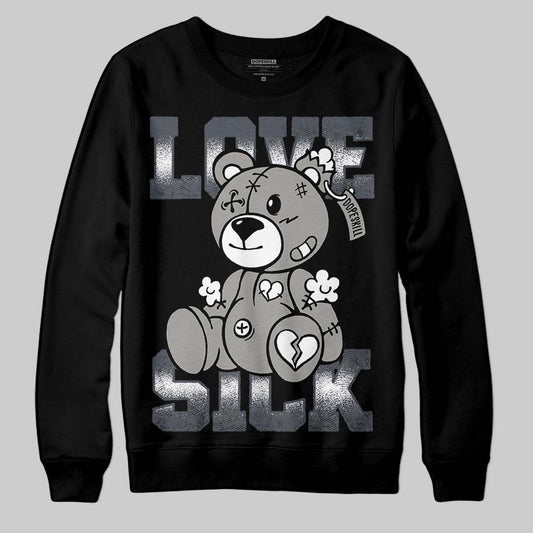 Jordan 11 Cool Grey DopeSkill Sweatshirt Love Sick Graphic Streetwear - Black