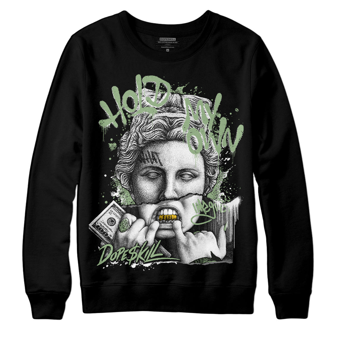 Jordan 4 Retro “Seafoam” DopeSkill Sweatshirt Hold My Own Graphic Streetwear - Black