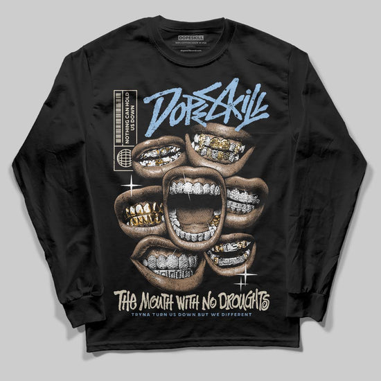 Nike Air Diamond Turf Must Be the Money DopeSkill Long Sleeve T-Shirt The Mouth With No Droughts Graphic Streetwear - black