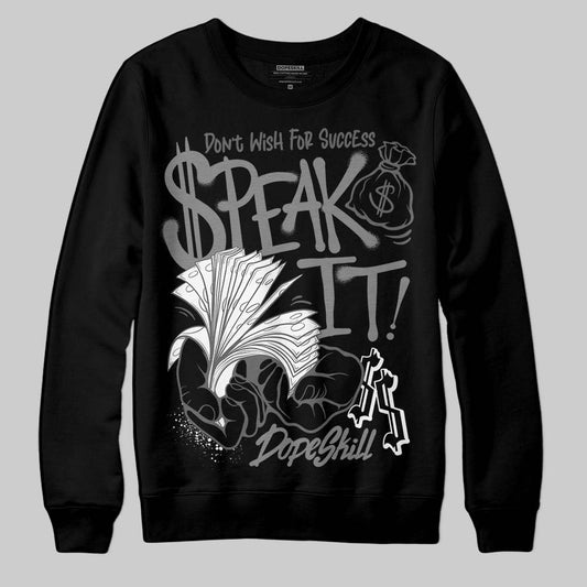 Jordan 4 “Black Cat” (2025) DopeSkill Sweatshirt Speak It Graphic Streetwear - black