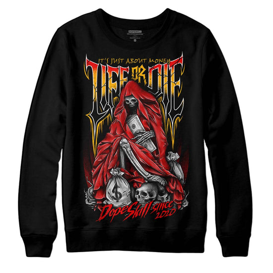 Red Sneakers DopeSkill Sweatshirt Life or Die Graphic Streetwear - Black