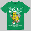 Green Sneakers DopeSkill T-Shirt Work Hard In Silence Graphic Streetwear - Irish Green
