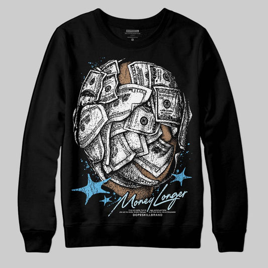 Jordan 11 Retro Legend Blue DopeSkill Sweatshirt Money Longer Graphic Streetwear - Black