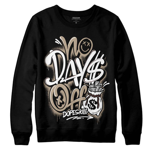 Jordan 1 High OG “Latte” DopeSkill Sweatshirt No Days Off Graphic Streetwear - Black