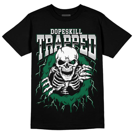 Jordan 1 Retro High OG Gorge Green DopeSkill T-Shirt Trapped Halloween Graphic Streetwear - Black