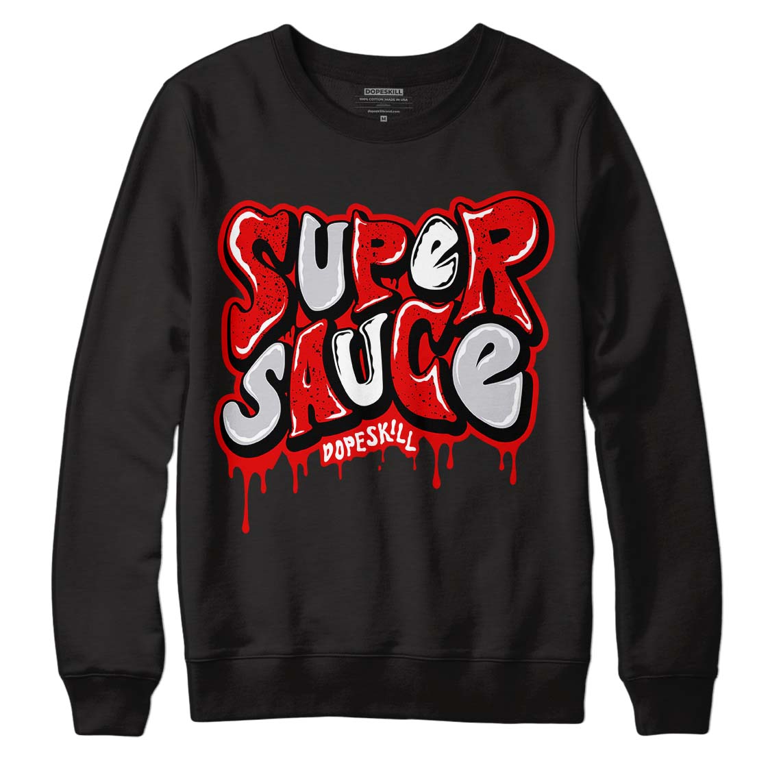 Jordan 4 Retro Red Cement DopeSkill Sweatshirt Super Sauce Graphic Streetwear - Black