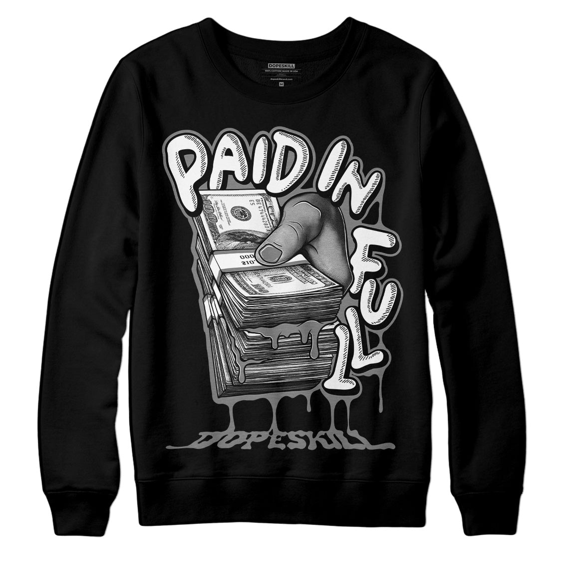 Jordan 1 Retro High OG Washed Heritage DopeSkill Sweatshirt Paid In Full Graphic Streetwear - Black 