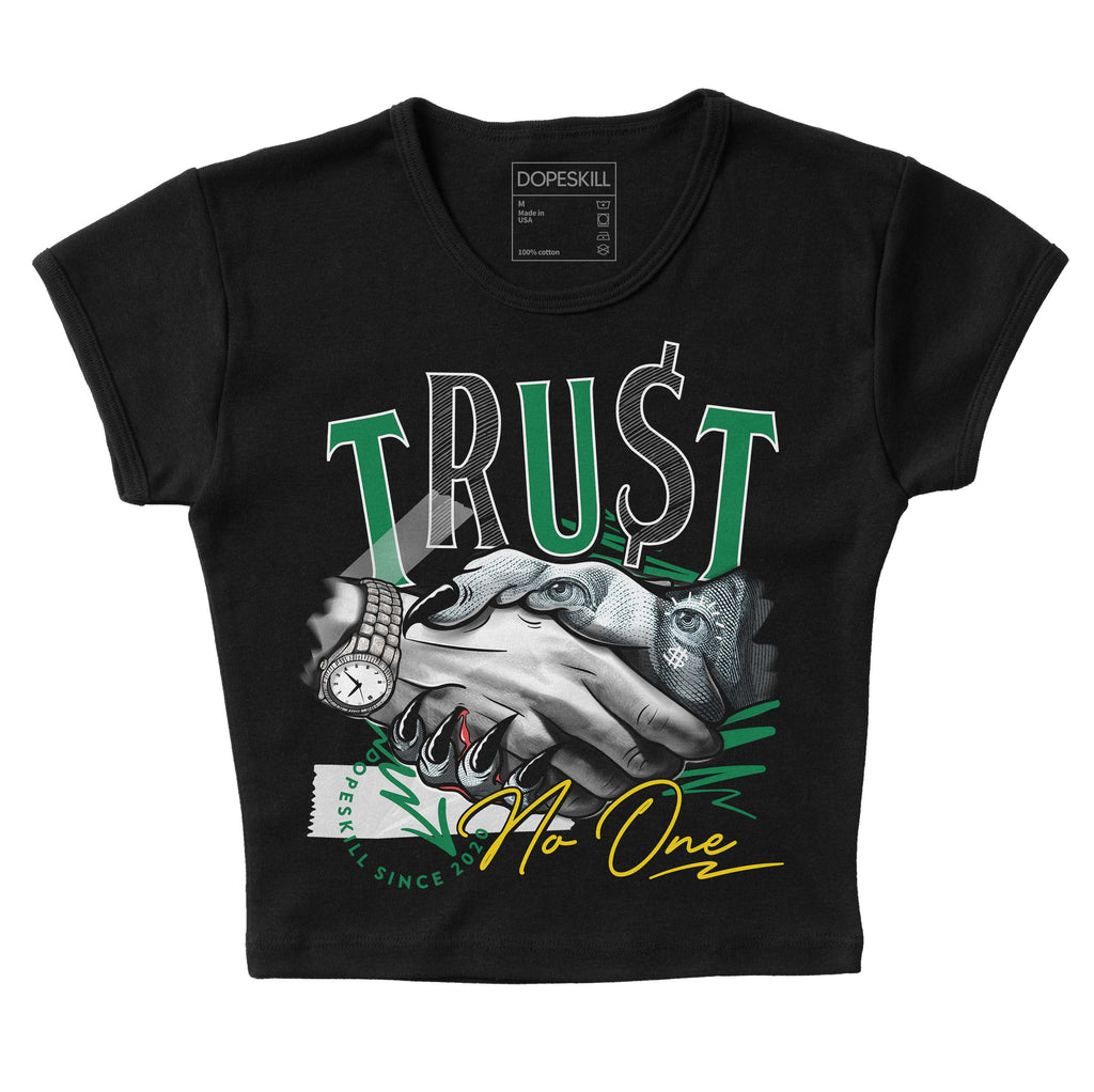 Jordan 5 “Lucky Green” DopeSkill Women's Crop Top Trust No One Graphic Streetwear - Black