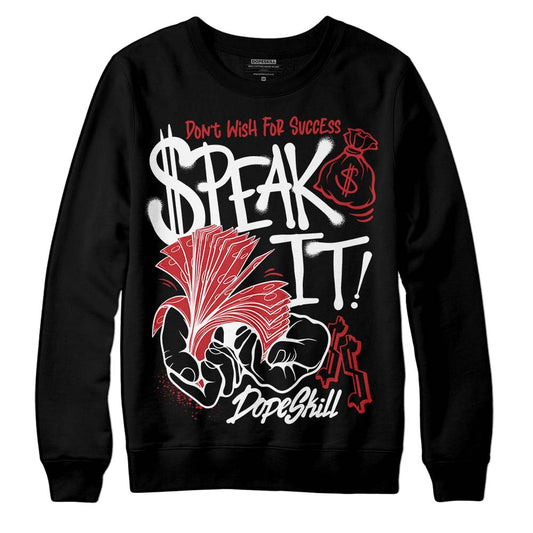 Jordan 12 “Red Taxi” DopeSkill Sweatshirt Speak It Graphic Streetwear - Black