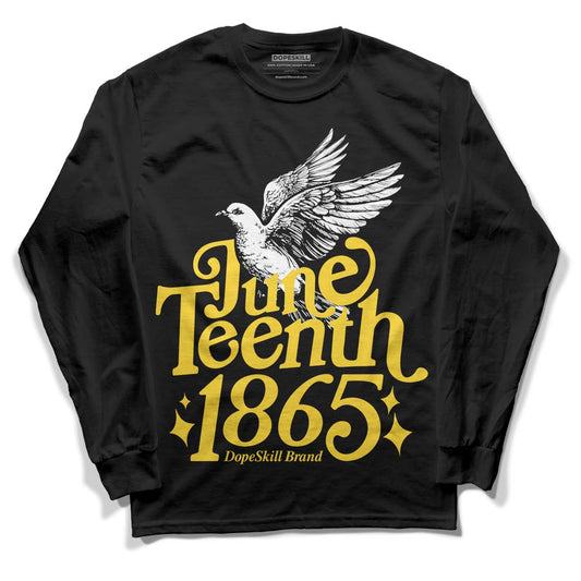 Jordan 4 Tour Yellow Thunder DopeSkill Long Sleeve T-Shirt Juneteenth 1865 Graphic Streetwear - Black