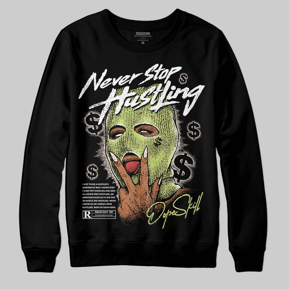 Jordan 5 “Luminous Green” DopeSkill Sweatshirt Never Stop Hustling Graphic Streetwear - Black