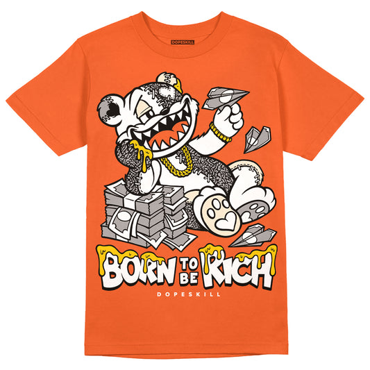 Jordan 3 Georgia Peach DopeSkill Orange T-shirt Born To Be Rich Graphic Streetwear