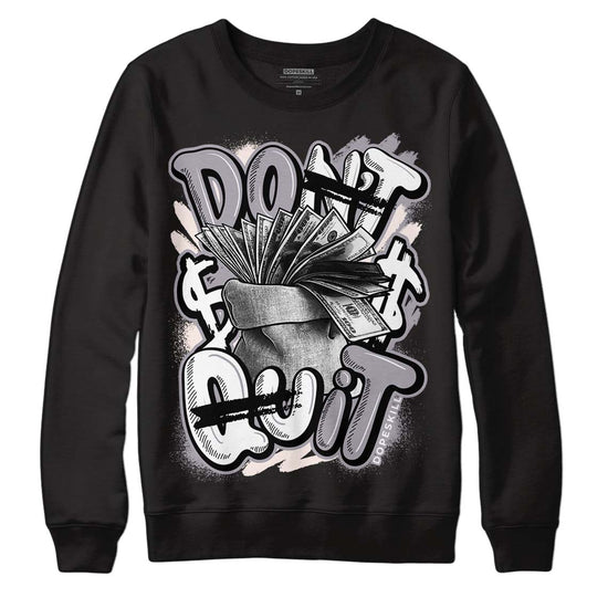 Jordan 2 Cement Grey DopeSkill Sweatshirt Don't Quit Graphic Streetwear - Black