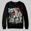 Jordan 3 Retro Pure Money DopeSkill Sweatshirt Drip'n Never Tripp'n Graphic Streetwear - Black