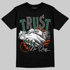 Dunk Low Team Dark Green Orange  DopeSkill T-Shirt Trust No One Graphic Streetwear - Black