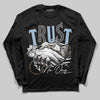 Nike Air Diamond Turf Must Be the Money DopeSkill Long Sleeve T-Shirt Trust No One Graphic Streetwear - Black