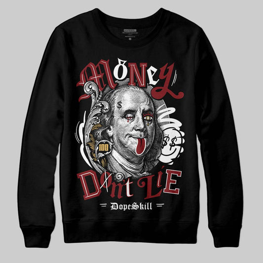 Dunk Low SE Sisterhood Sail Team Red W DopeSkill Sweatshirt Money Don't Lie Graphic Streetwear - Black