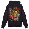 Jordan 3 “Fire Red” DopeSkill Hoodie Sweatshirt Don't Kill My Vibe Graphic Streetwear - Black