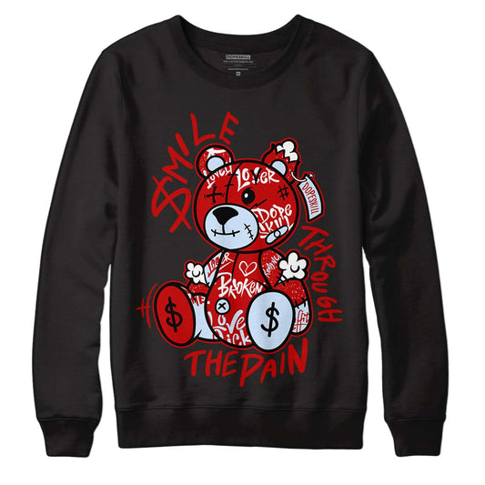 Jordan 6 “Red Oreo” DopeSkill Sweatshirt Smile Through The Pain Graphic Streetwear - Black