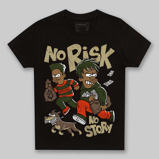 Olive Sneakers DopeSkill Toddler Kids T-shirt No Risk No Story Graphic Streetwear - Black