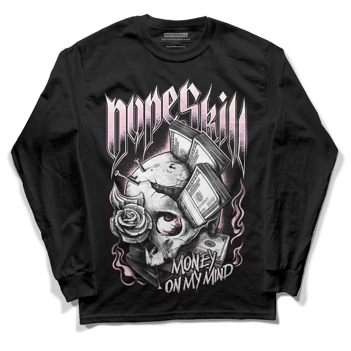 Dunk Low LX Pink Foam DopeSkill Long Sleeve T-Shirt Money On My Mind Graphic Streetwear - Black