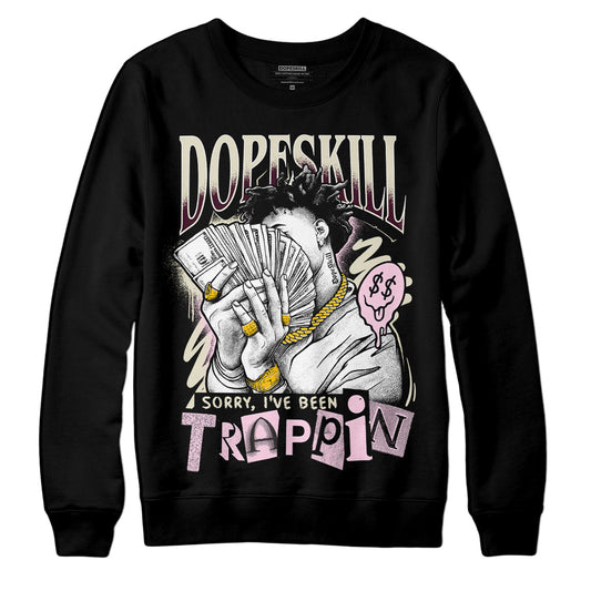 Dunk Low Night Maroon and Medium Soft Pink DopeSkill Sweatshirt Sorry I've Been Trappin Graphic Streetwear - Black