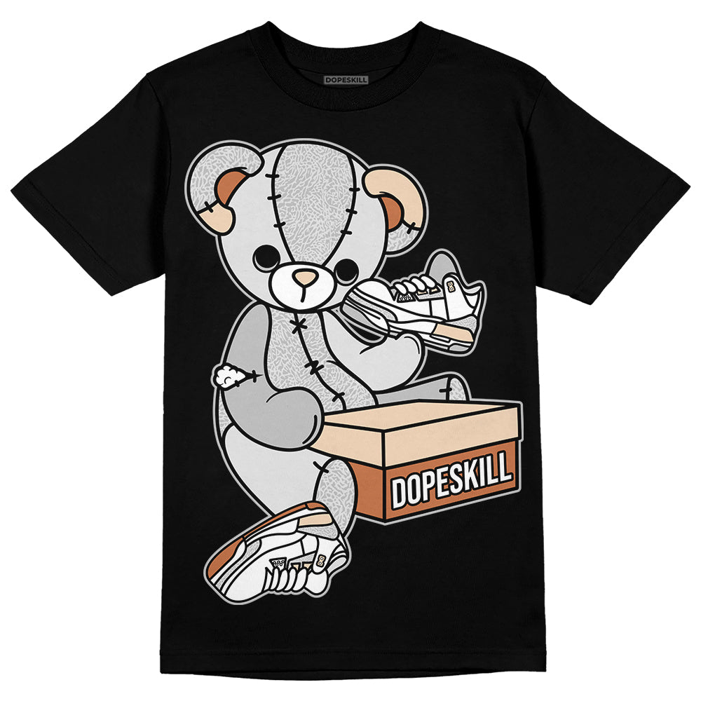 Jordan 3 Craft “Ivory” DopeSkill T-Shirt Sneakerhead BEAR Graphic Streetwear - Black