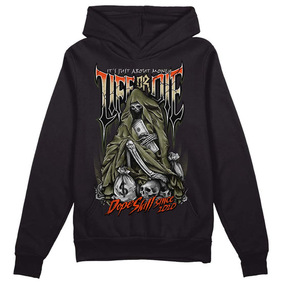 Olive Sneakers DopeSkill Hoodie Sweatshirt Life or Die Graphic Streetwear - Black