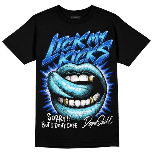 Dunk Low Argon DopeSkill T-Shirt Lick My Kicks Graphic Streetwear - Black
