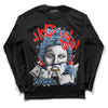 Jordan 9 Powder Blue DopeSkill Long Sleeve T-Shirt Hold My Own Graphic Streetwear - Black