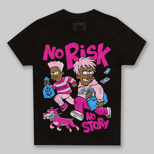 Pink Sneakers DopeSkill Toddler Kids T-shirt No Risk No Story Graphic Streetwear -0 Black